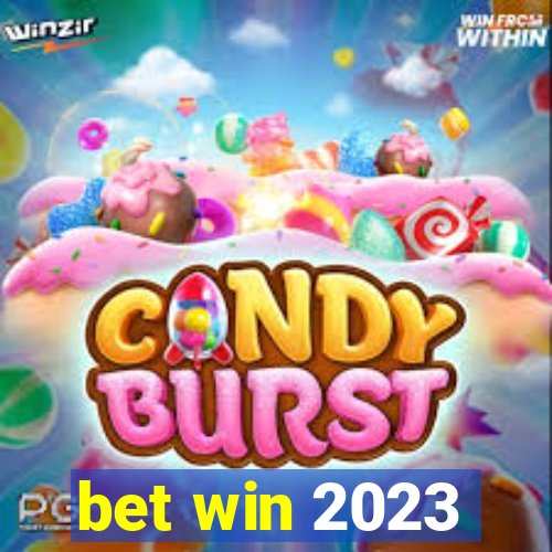 bet win 2023